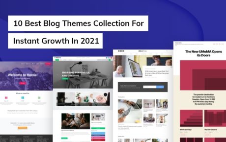 10 Best blog themes collection for instant growth in 2021