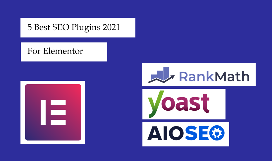 5 Best SEO Plugins for Elementor in 2021